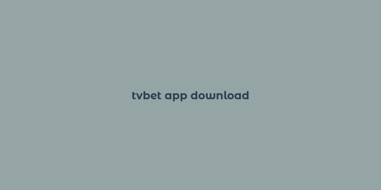 tvbet app download