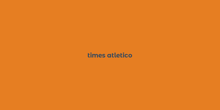 times atletico