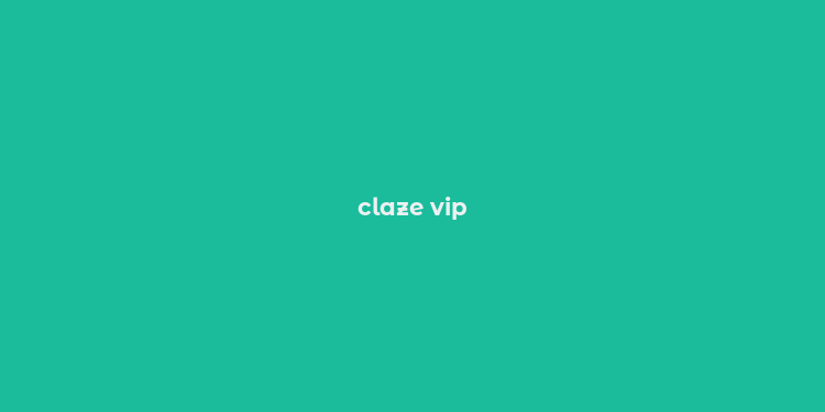 claze vip