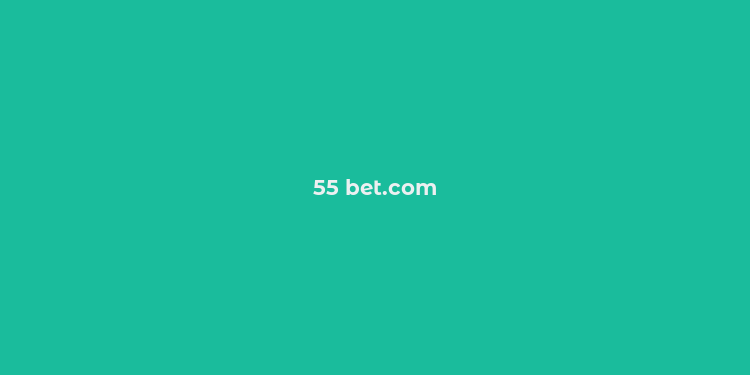 55 bet.com