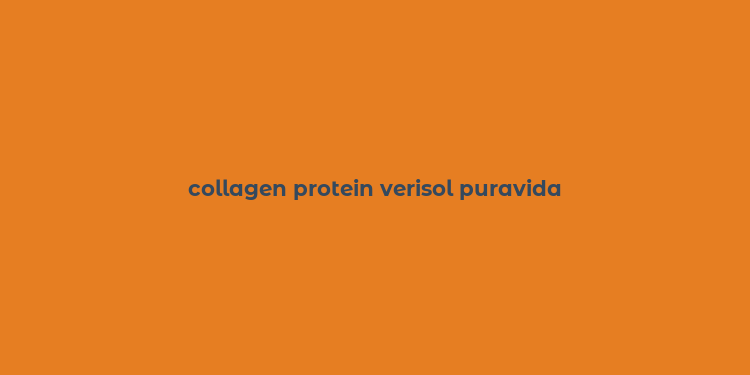 collagen protein verisol puravida