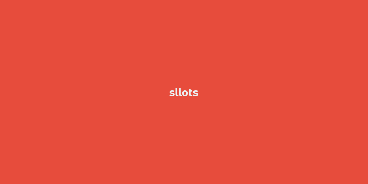 sllots