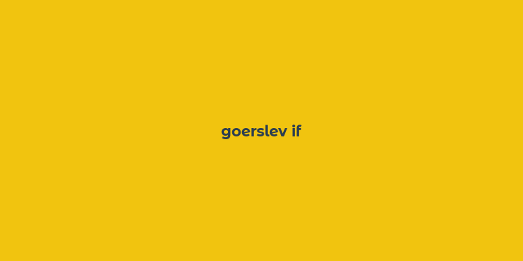 goerslev if