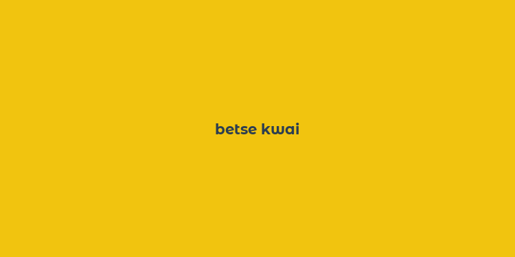 betse kwai