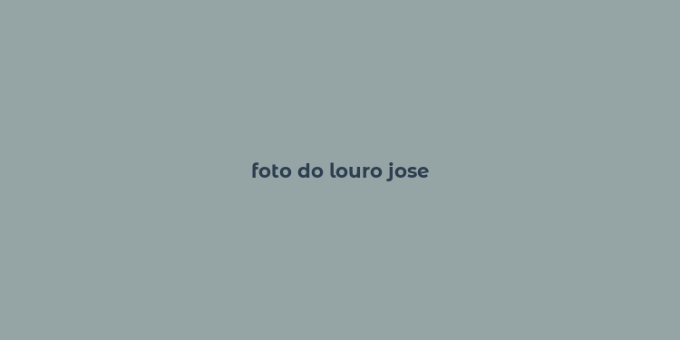 foto do louro jose