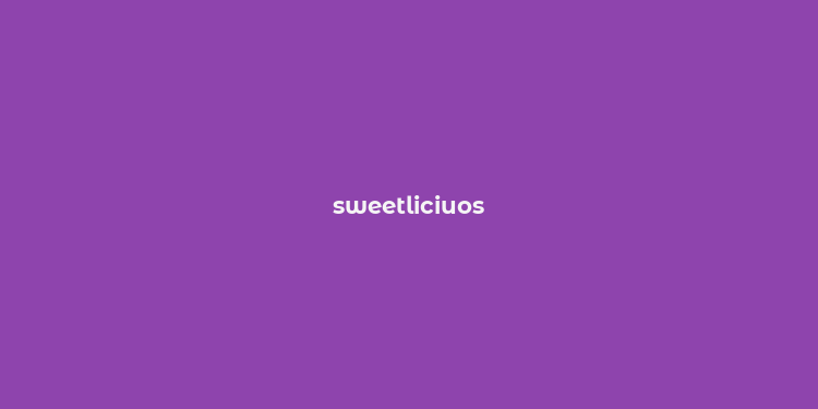 sweetliciuos