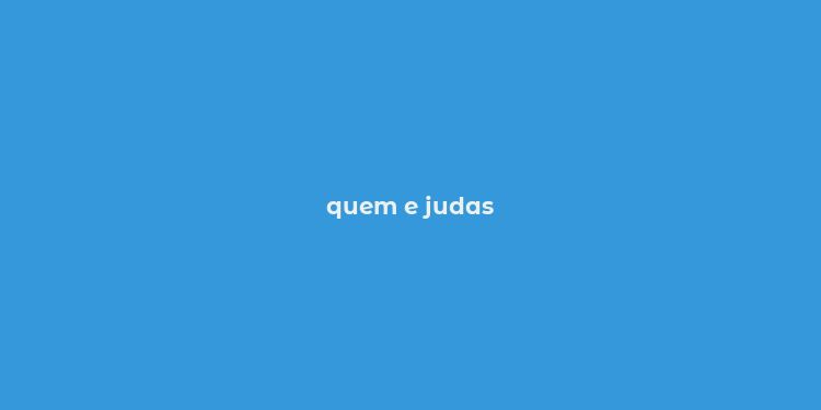 quem e judas