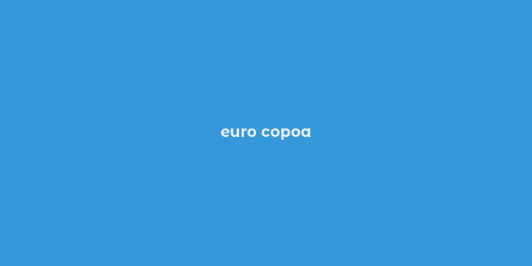 euro copoa