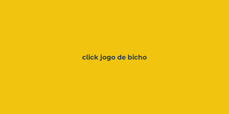 click jogo de bicho