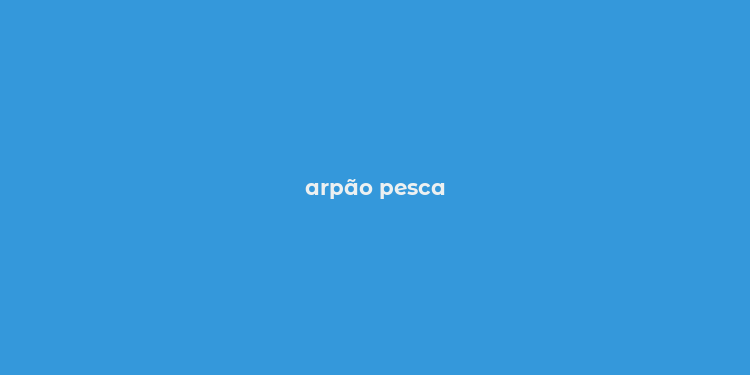 arpão pesca