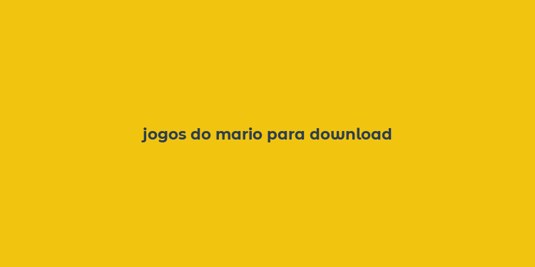 jogos do mario para download