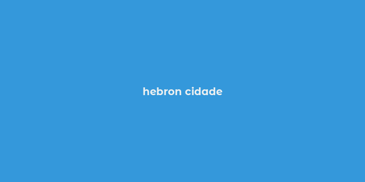 hebron cidade