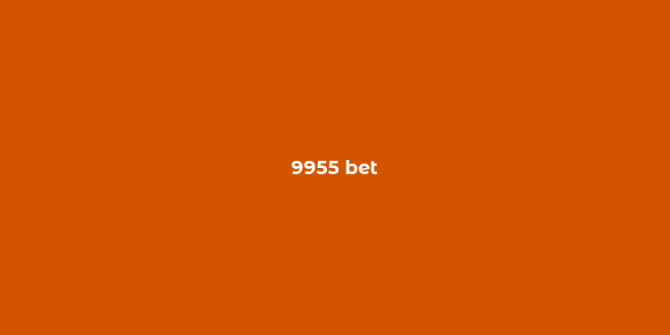 9955 bet