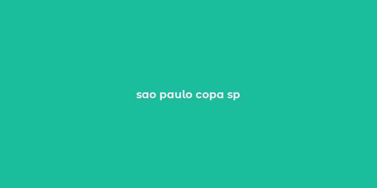 sao paulo copa sp