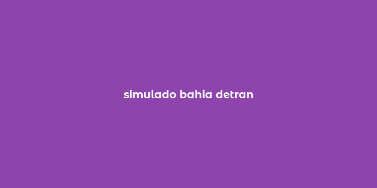 simulado bahia detran