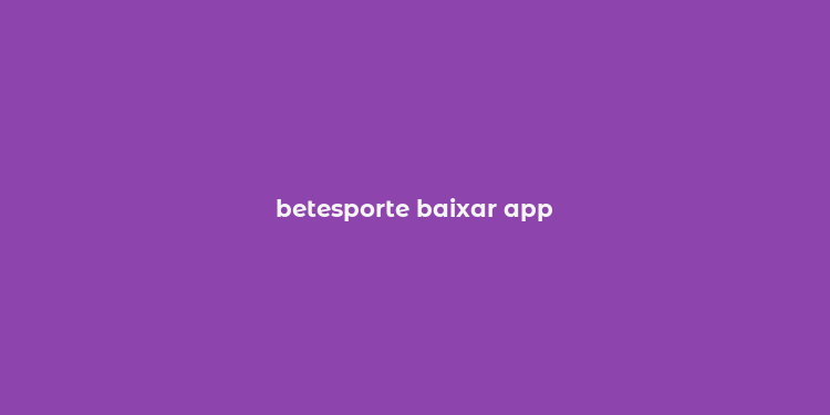 betesporte baixar app