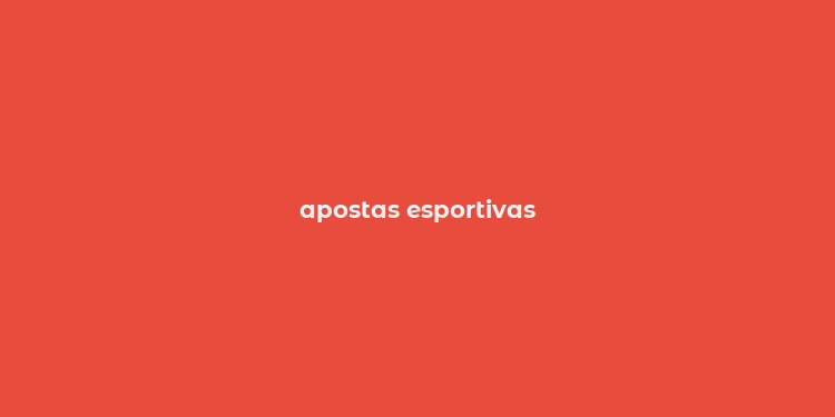 apostas esportivas