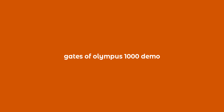 gates of olympus 1000 demo