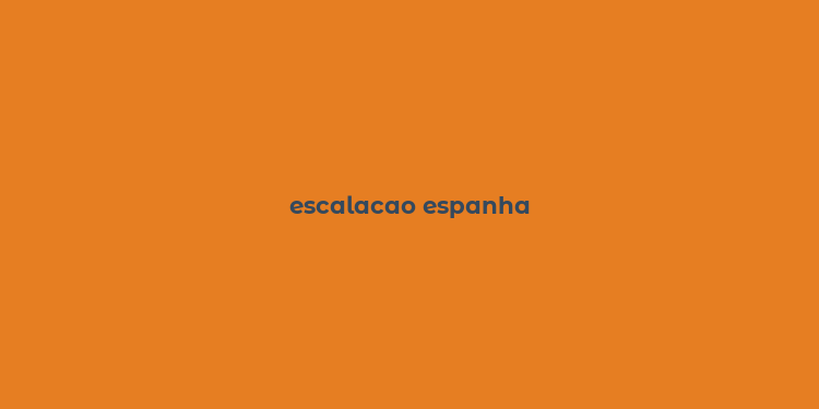 escalacao espanha