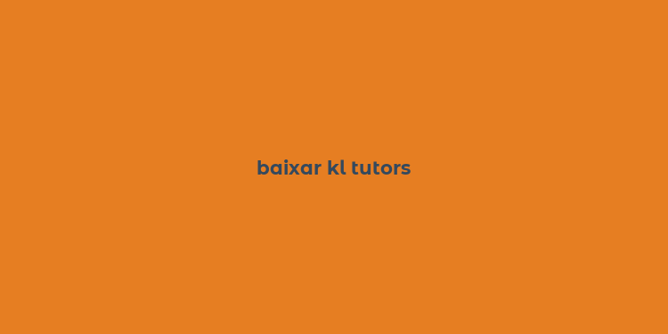 baixar kl tutors