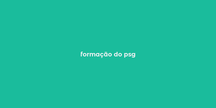 formação do psg