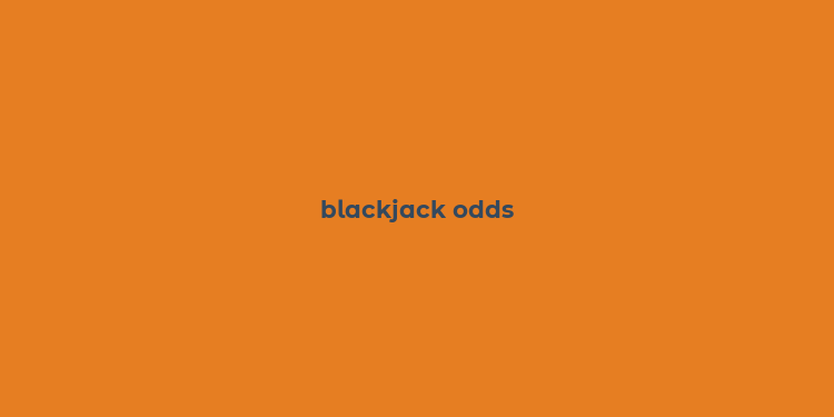 blackjack odds