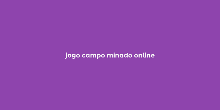 jogo campo minado online