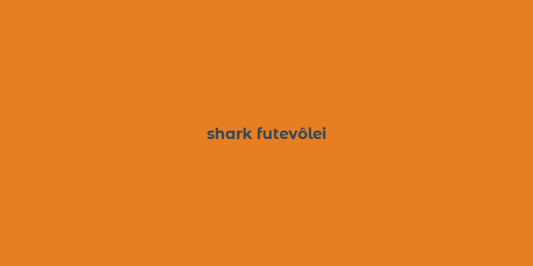 shark futevôlei