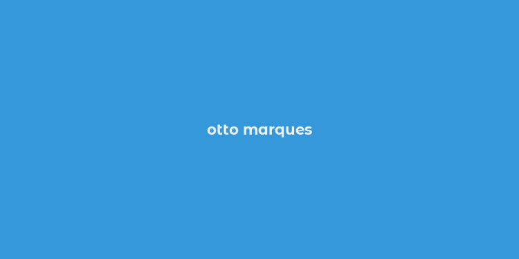 otto marques