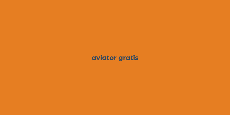 aviator gratis