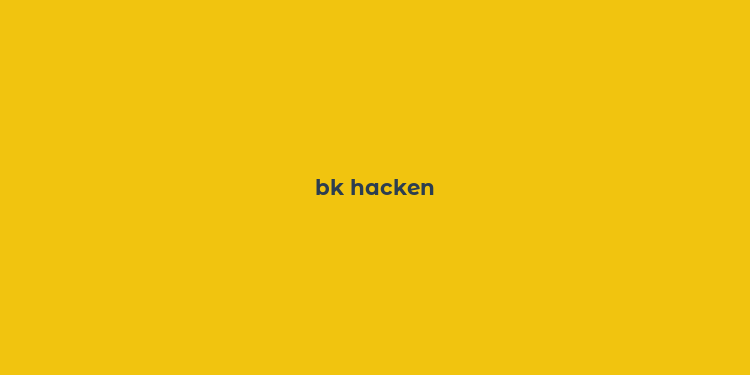 bk hacken