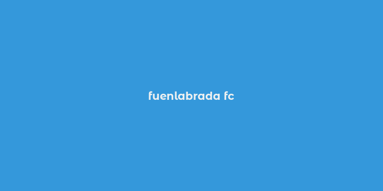 fuenlabrada fc