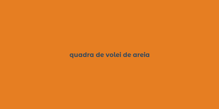 quadra de volei de areia