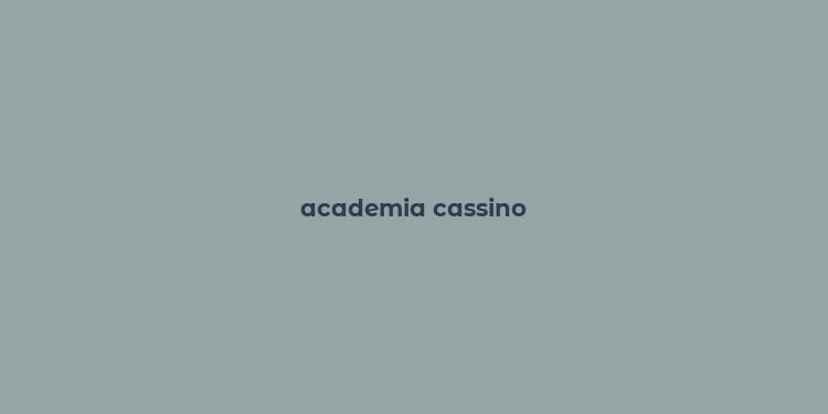 academia cassino