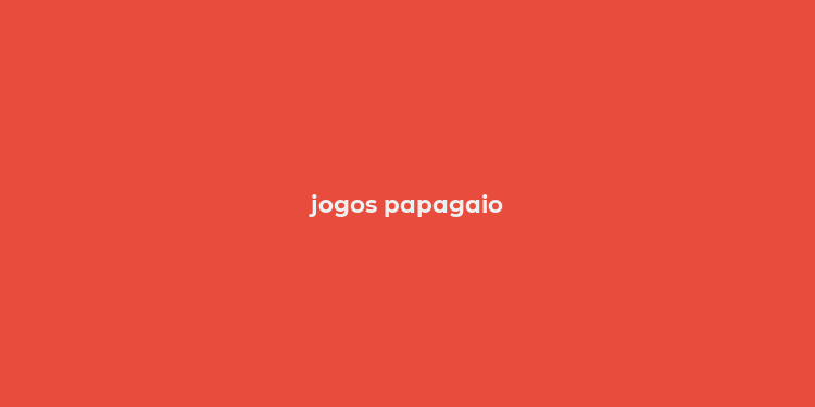 jogos papagaio