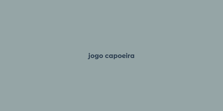 jogo capoeira