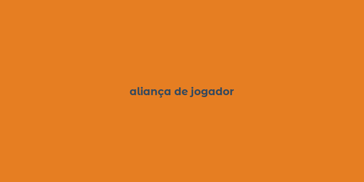 aliança de jogador