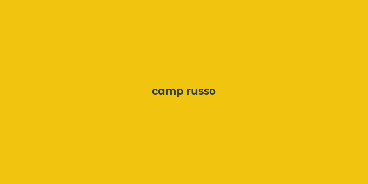 camp russo