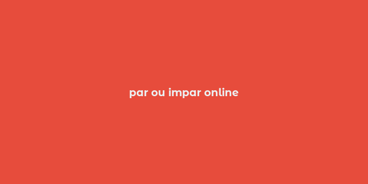 par ou impar online