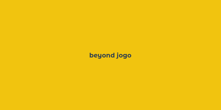 beyond jogo