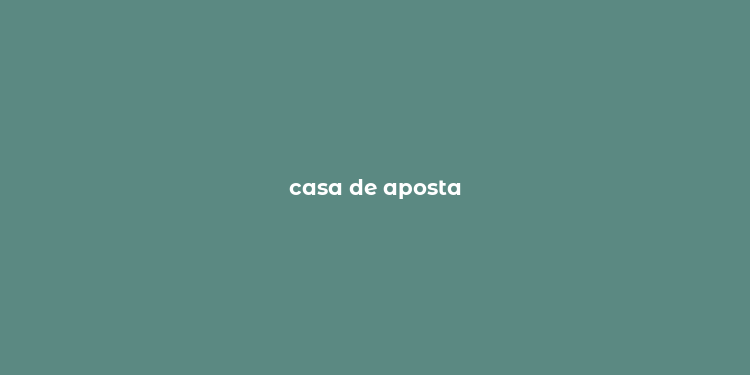 casa de aposta