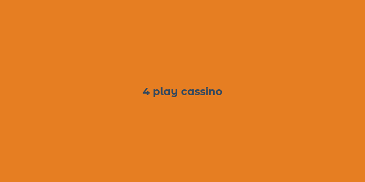 4 play cassino