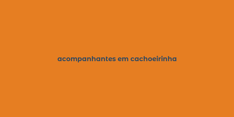 acompanhantes em cachoeirinha