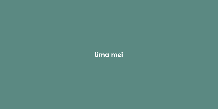 lima mei