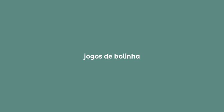 jogos de bolinha