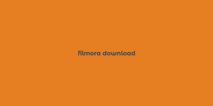 filmora download