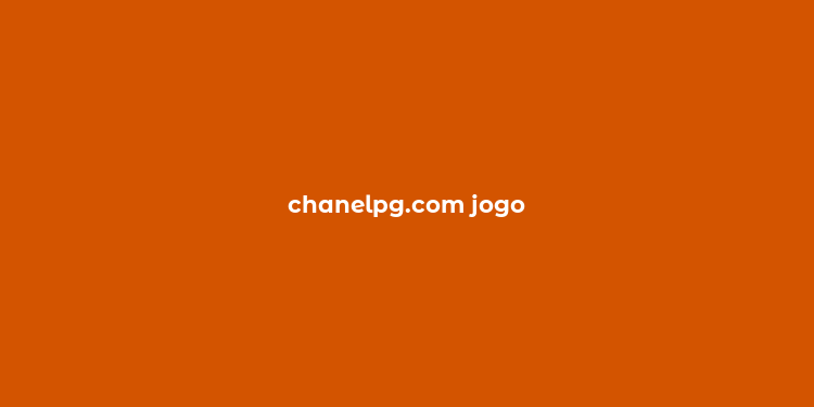 chanelpg.com jogo