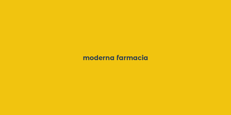 moderna farmacia