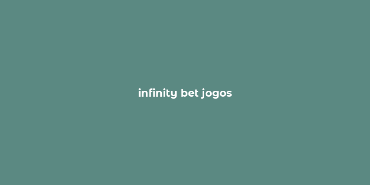 infinity bet jogos