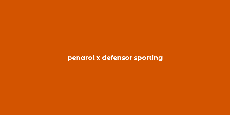 penarol x defensor sporting